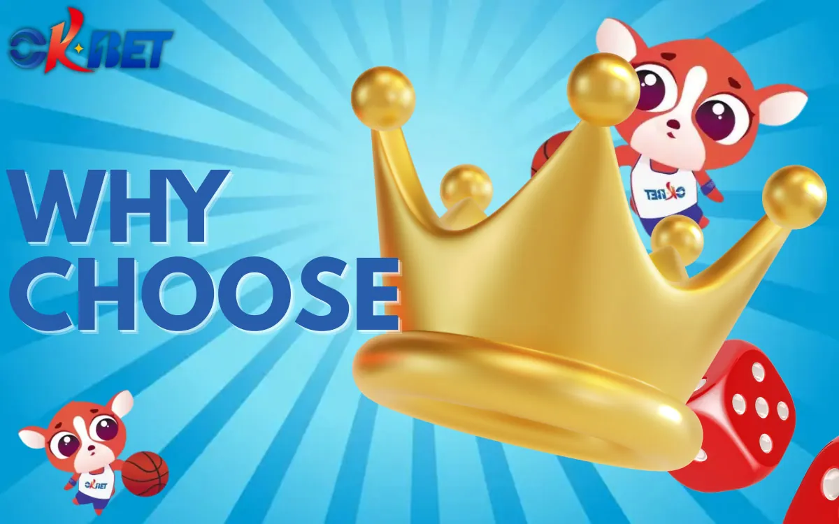 OKBet Why Choose