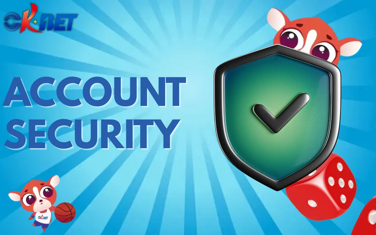 OKBet Account Security